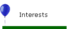 Interests