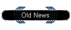 Old News